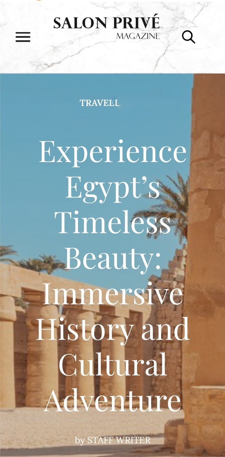 موقع مجلة Salon Privé يبرز المقومات السياحية والأثرية بعدد من أهم المقاصد المصرية